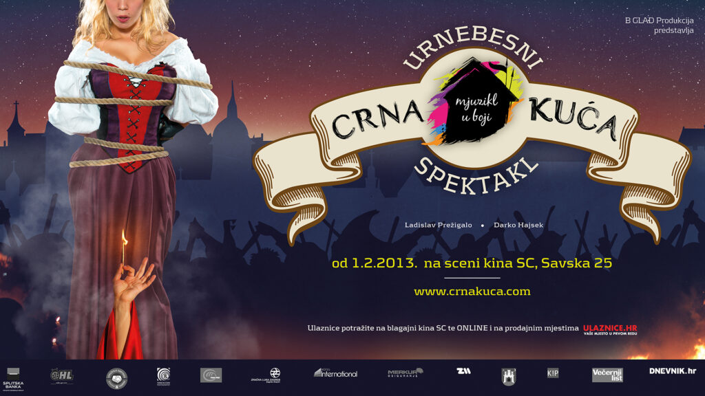 CRNA KUĆA, mjuzikl u boji