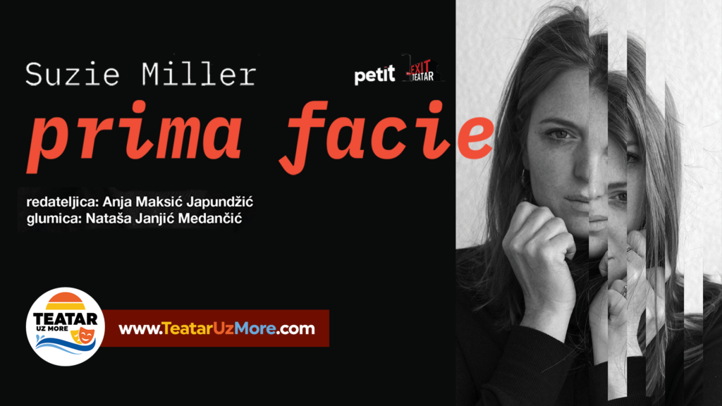 PRIMA FACIE, predstava