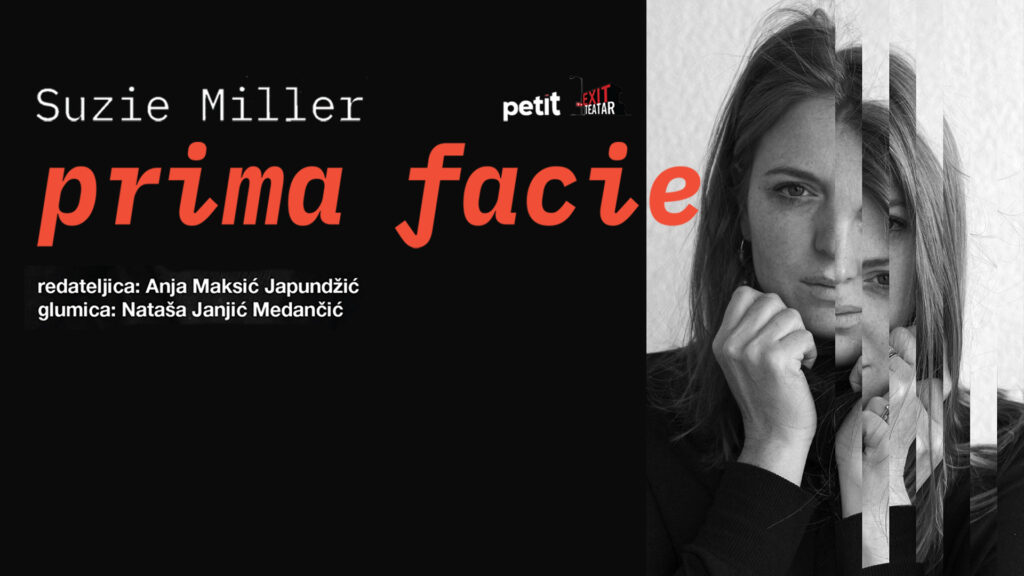 PRIMA FACIE, predstava